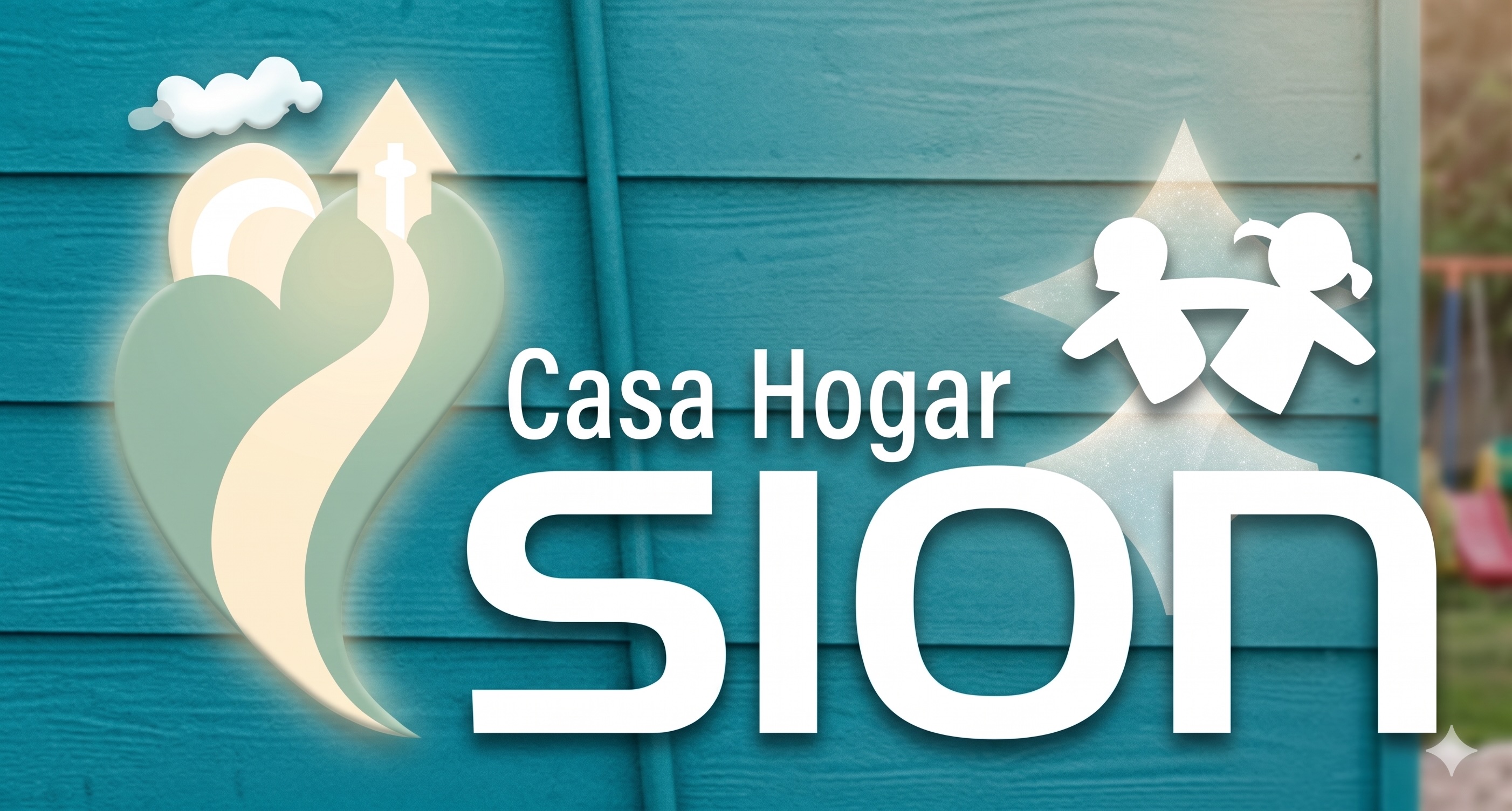 Casa Hogar Sion - Orphanage in Mexico
